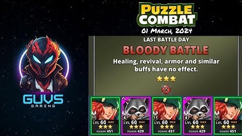Day 5 -- 3* Bloody Battle, No Red Raid Tournament (01/03/2024) #puzzlecombat