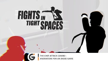 Fights in Tight Spaces - The Chef Attack Combo - Animation for an Indie Game