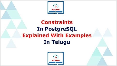 Constraints In PostgreSQL Explained With Examples In Telugu