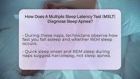 How Does A Multiple Sleep Latency Test (MSLT) Diagnose Sleep Apnea? - Sleep Apnea Support Network