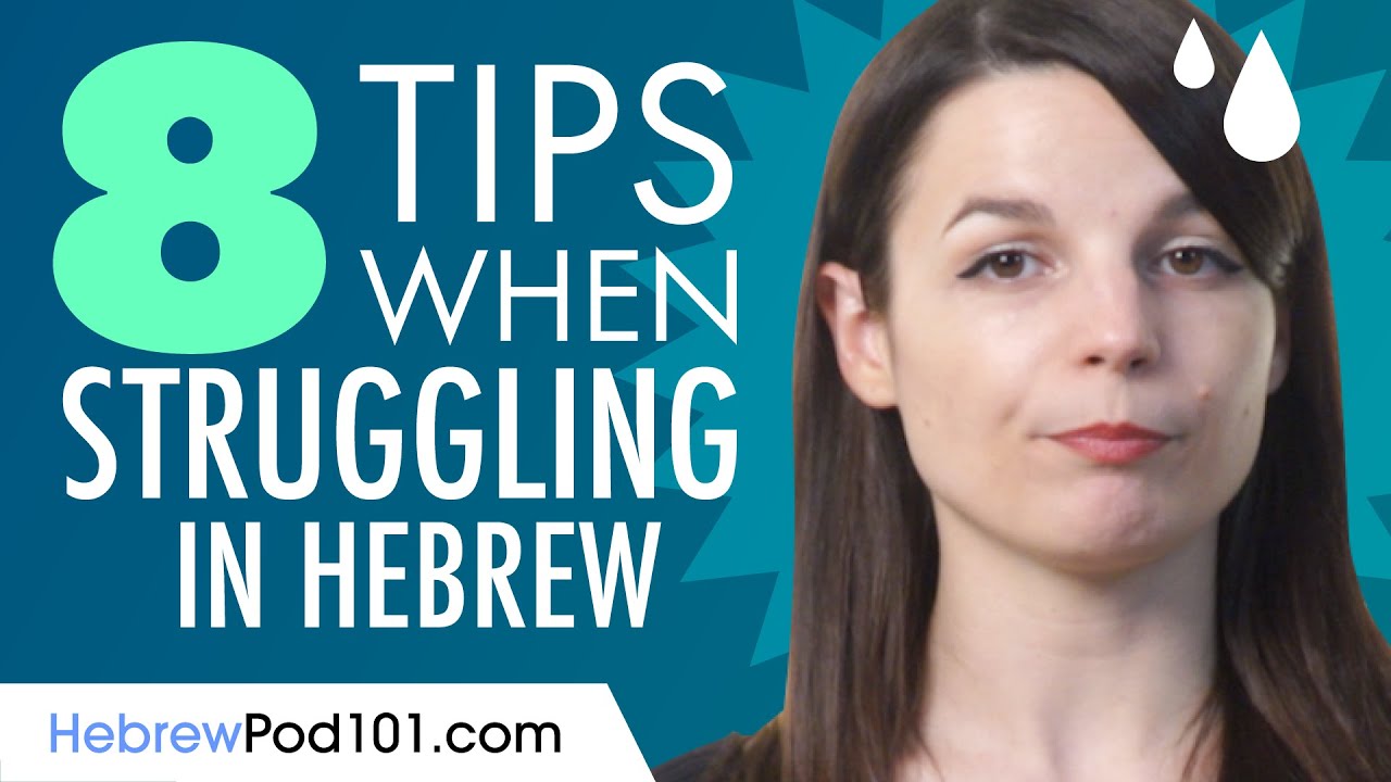 8 Tips If You Struggle to Speak Hebrew