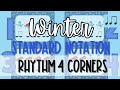 Winter Rhythm Four Corners Standard Notation