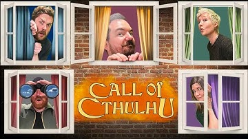 Everybody Needs Good Neighbors | Chaotic Neutral Plays Call of Cthulhu
