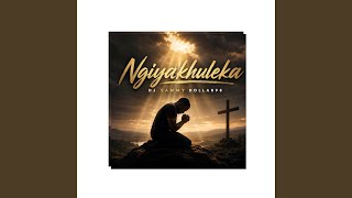 Ngiyakhuleka