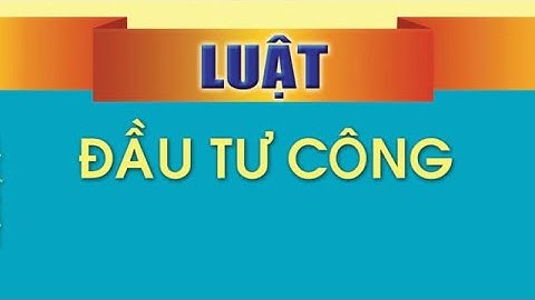 Đánh giá hiệu quả các chương trình đầu tư công