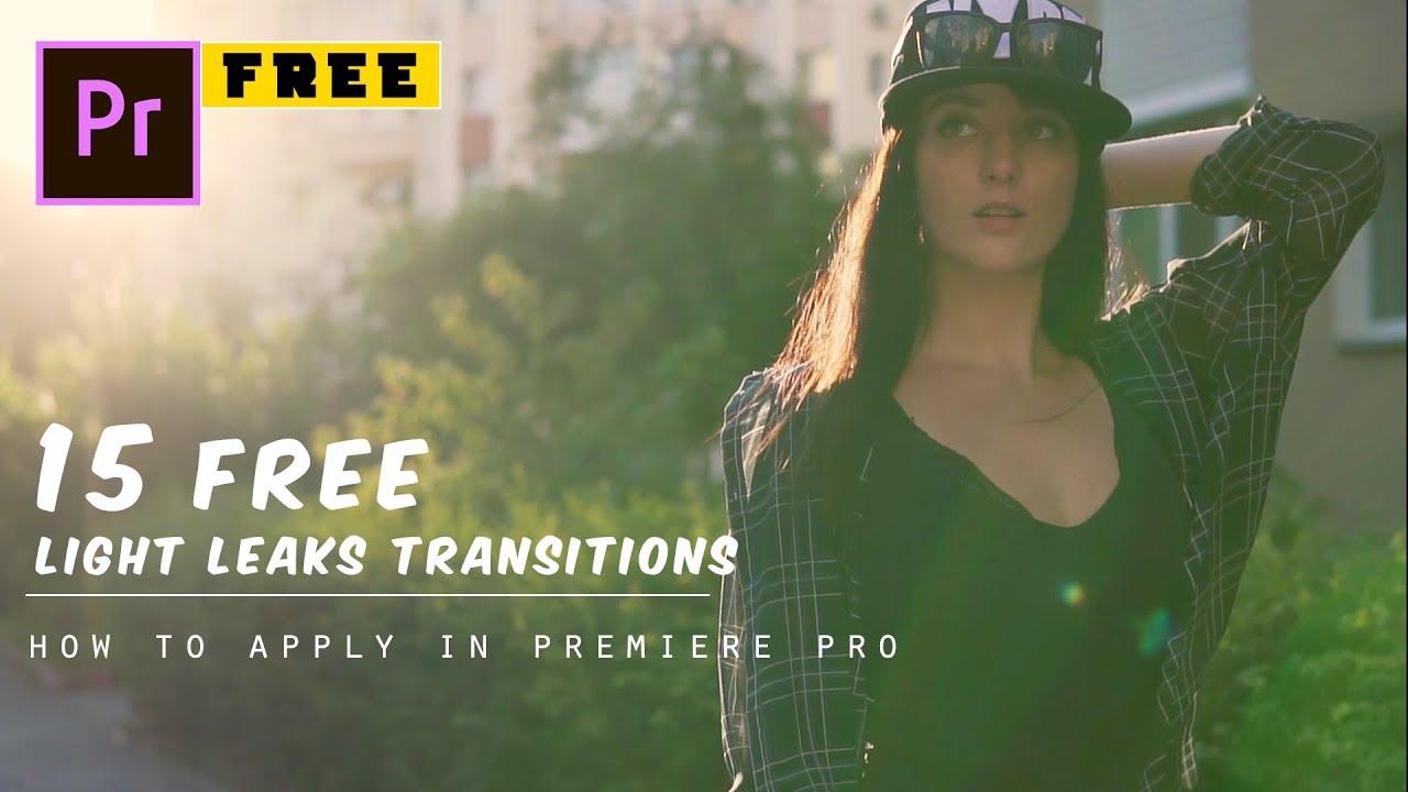 15 Light Leaks Transition Preset | Pro How To Apply Light Leaks Overlays -