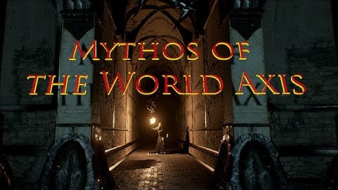 Mythos of the World Axis - Traversal Demo Trailer