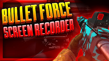 Bullet Force: IN GAME SCREEN RECORDER, HOW TO GET FAST NUKES! (Multiplayer Gameplay)