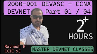 200-901 DEVASC - Zero To Hero - Part 01/04 - Section 1.0 & 2.0