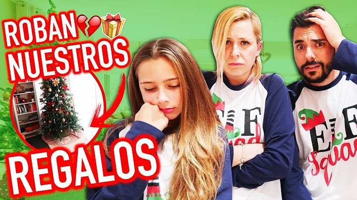 🎁 ROBAN todos NUESTROS REGALOS DE NAVIDAD... 💔😞- NAVIDAD 2018 🎄