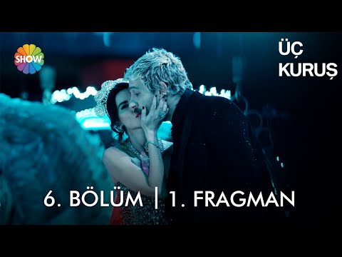 Üç Kuruş 6. Bölüm 1. Fragman | "O dünkü çocuk nasıl bir kral olmuş hepsi görsün!"