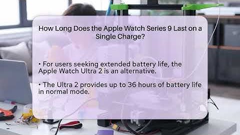 How Long Does the Apple Watch Series 9 Last on a Single Charge? - Talking Tech Trends