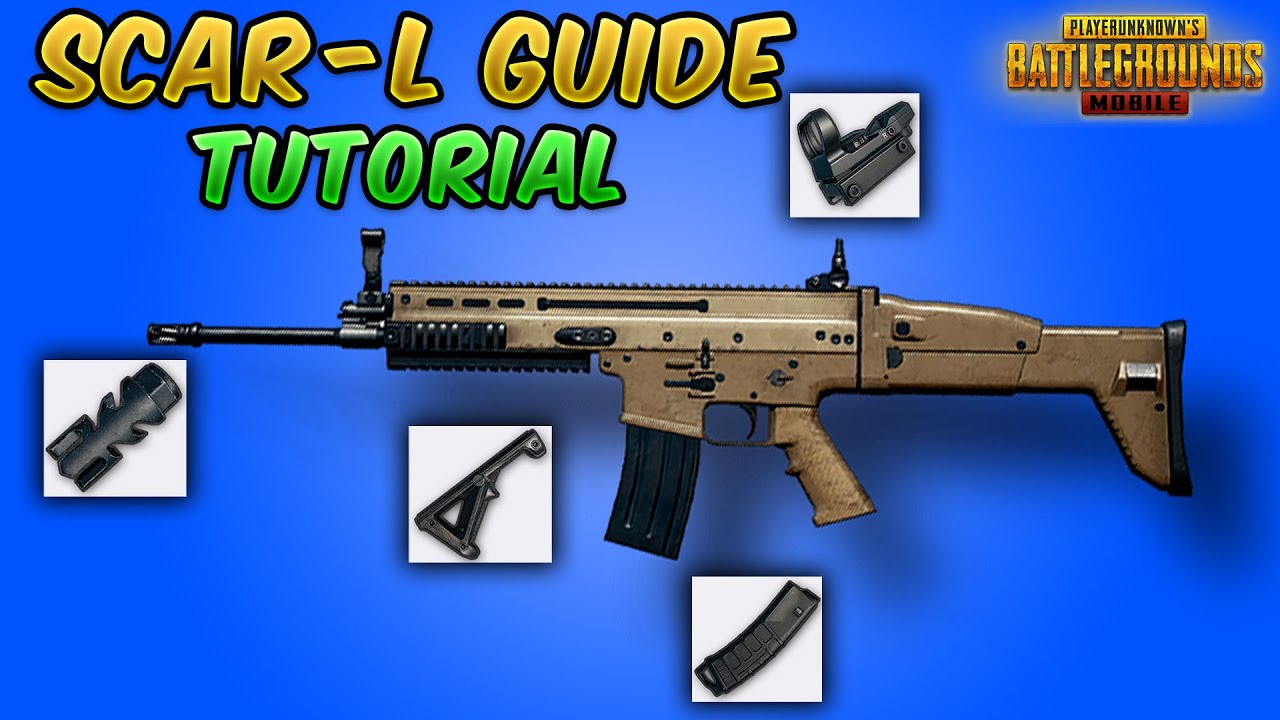 Scar L Guide Tutorial Pubg Mobile Tips And Tricks Youtube