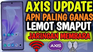 Fastest and Most Stable Axis APN: Say Goodbye to Lag, Super Smooth Connection