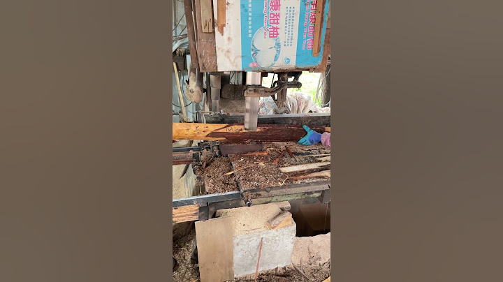 The process of log cutting   good tools can improve work efficiency