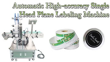Automatic High accuracy Single Head Plane  Labeling Machine