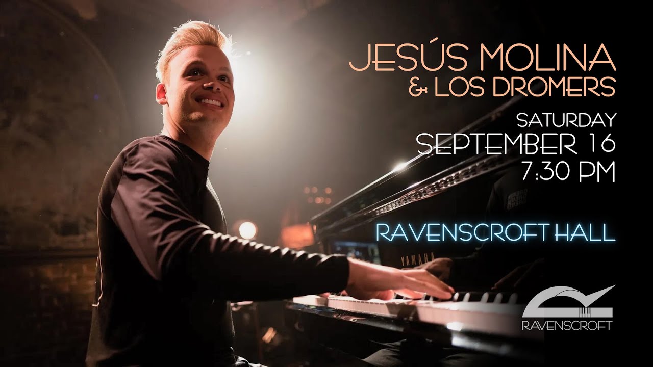 Jesús Molina & Los Dromers | Live in Ravenscroft Hall