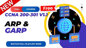 28. ARP and GARP | CCNA 200-301 v1.1 | CCNA v1.1 | New CCNA Full Course | Ajay Kumawat