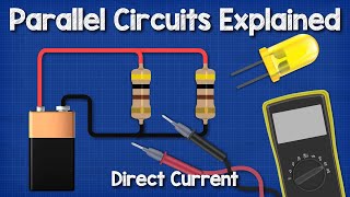 DC parallel circuits explained   The basics how parallel circuits work working principle
