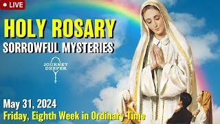 Rosary Friday Sorrowful Mysteries of the Rosary May 31, 2024 Praying together