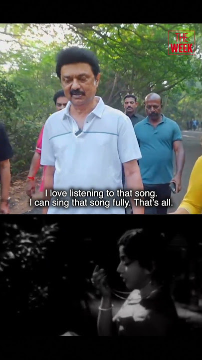 Tamil Nadu chief minister M.K. Stalin on his favourite song!