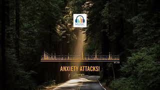 Anxiety Attacks! - Sunlight