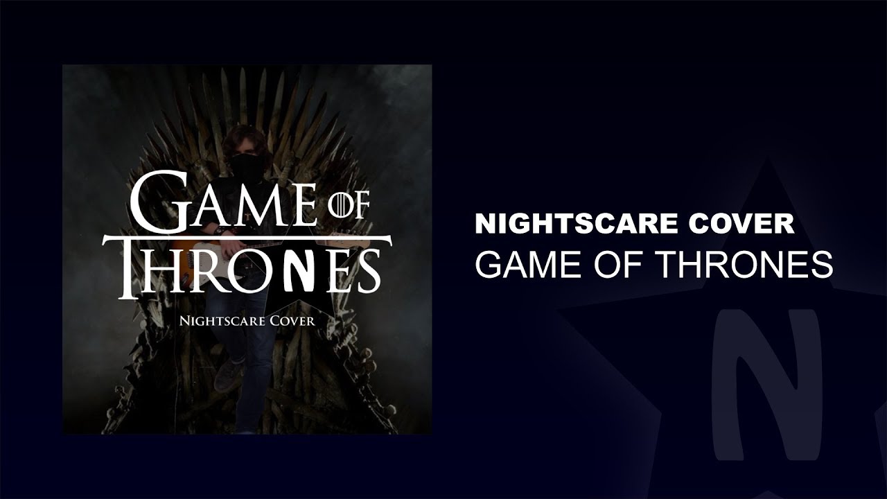 Game of Thrones intro (Nightscare cover)