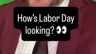 Labor Day Forecast Noticias