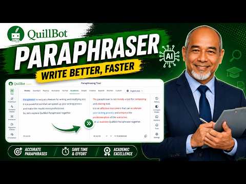 QuillBot tutorial: QuillBot Paraphraser Tutorial | Rewrite Like a Pro with AI (Academic Writing Guide)