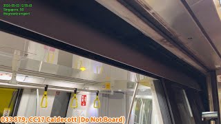  [SMRT] Alstom Metropolis C851E [879] @ CC17 Caldecott (Do Not Board) 