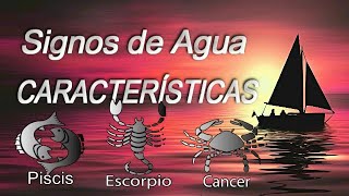 Signos de Agua- CARACTERÍSTICAS de Piscis, Escorpio y Cáncer