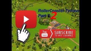 RollerCoaster Tycoon 3 Part 2
