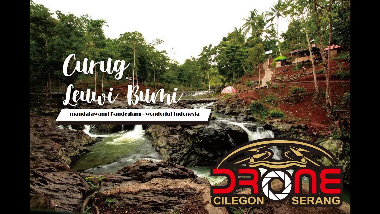 Curug Leuwi Bumi Mandalawangi Pandeglang Wonderful ...