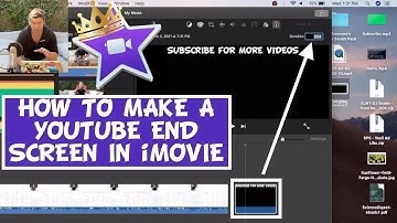 How to Make a YouTube End Screen in iMovie Tutorial