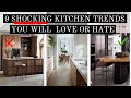 9 SHOCKING KITCHEN TRENDS for 2022 | YOU WILL EITHER LOVE OR HATE THESE!