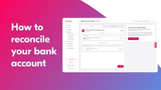 Getting Started How To Reconcile Your Accounts