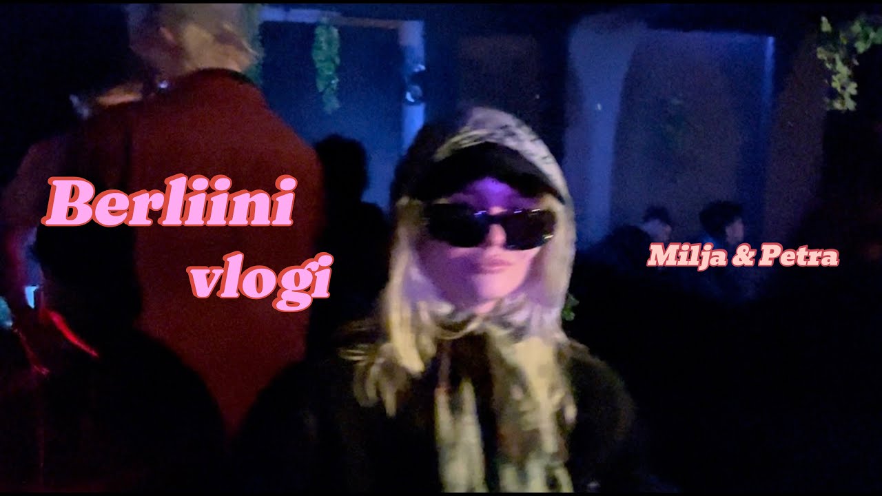 BERLIINI MATKA VLOGI