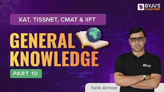 General Knowledge | Static GK and Current Affairs | XAT, IIFT & Other MBA Exams | Part 10 | BYJU'S screenshot 2