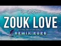 Zouk Love Remix 2023 - Super Dj Ronaldo #14