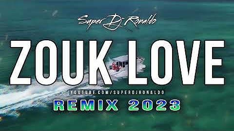 Zouk Love Remix 2023 - Super Dj Ronaldo #14
