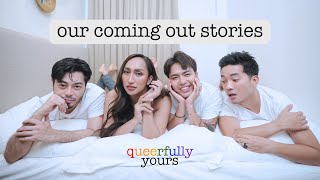 Queerfully Yours | EP 3: Our Coming-Out Stories