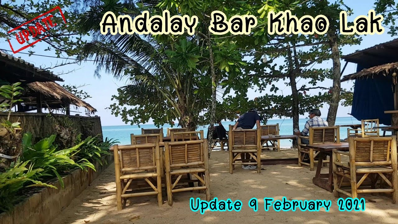 Khao Lak Andalay Bar Really good Place for Lunch or Dinner, great
