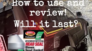 Bar’s head gasket sealant is the best! How to use and review on any vehicle!