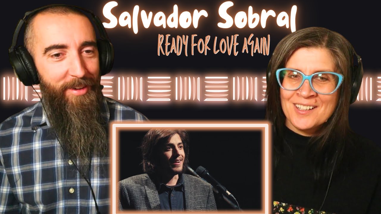 Salvador Sobral - Ready For Love Again (REACTION) with my wife