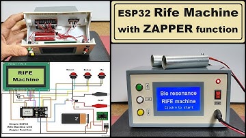 DIY ESP32 Bioresonance Rife Machine with ZAPPER function