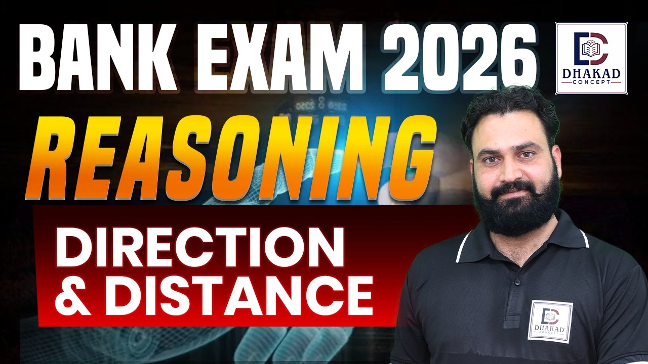 Direction & Distance Reasoning for Bank Exams 2026 | SBI PO, IBPS PO, Clerk By Rakesh Sir
