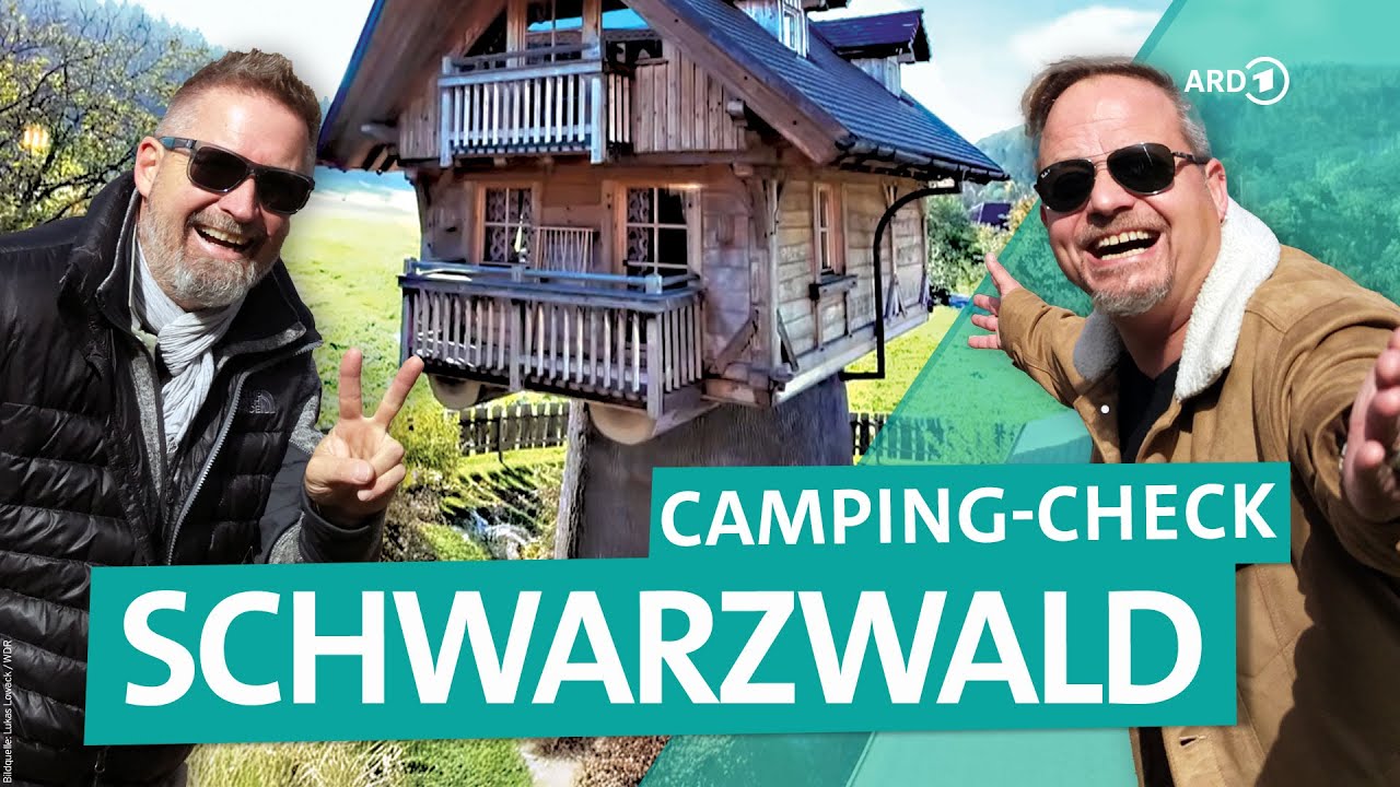 Camping Check - Wilder Schwarzwald und Wellness | ARD Reisen