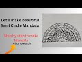 How to make a simple Semi Circle Mandala [Semi Circle Mandala]