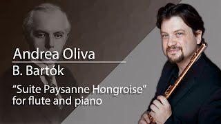 Andrea Oliva plays "Suite Paysanne Hongroise" for flute and piano by B. Bartók