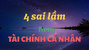Tâm lý học về tiền - 4 sai lầm trong quản lý tài chính cá nhân 